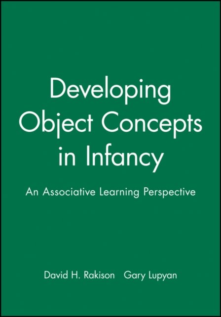 Developing Object Concepts in Infancy