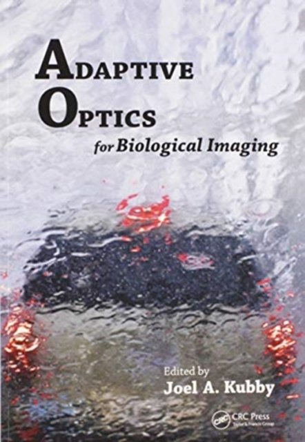 Adaptive Optics for Biological Imaging