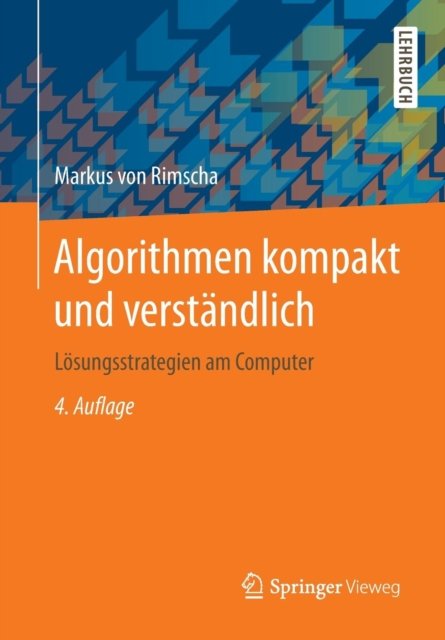 Algorithmen kompakt und verstandlich