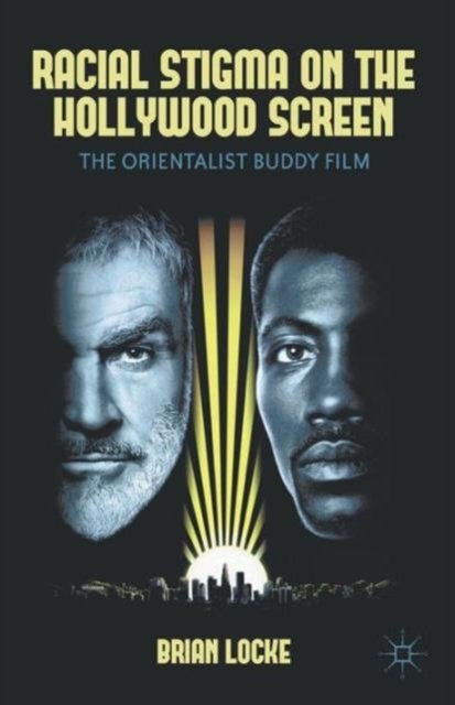 Racial Stigma on the Hollywood Screen