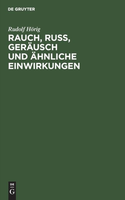 Rauch, Russ, Gerausch Und Ahnliche Einwirkungen