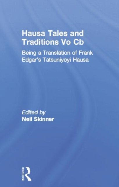 Hausa Tales and Traditions