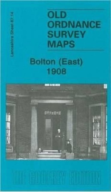 Bolton (East) 1908