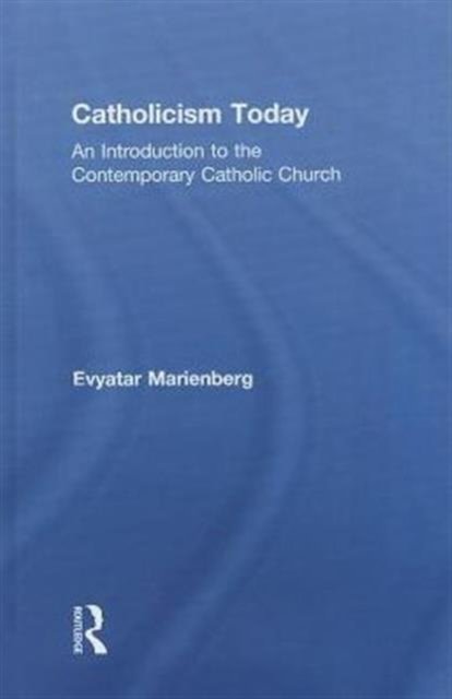 Catholicism Today