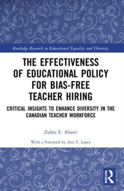 The Effectiveness of Educational Policy for Bias-free Teacher Hiring