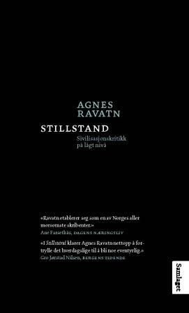 Stillstand - sivilisasjonskritikk på lågt nivå