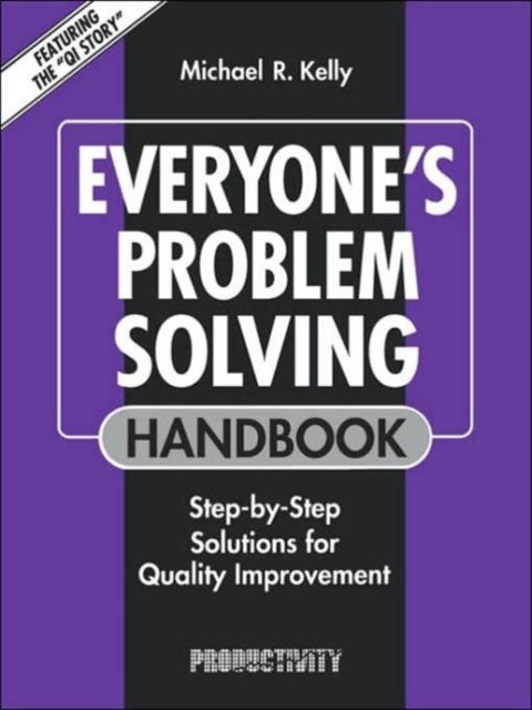 Everyone''s Problem Solving Handbook