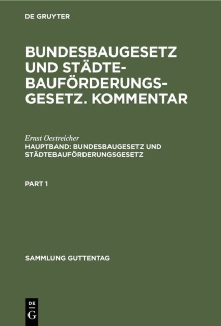 Bundesbaugesetz Und Stadtebauforderungsgesetz
