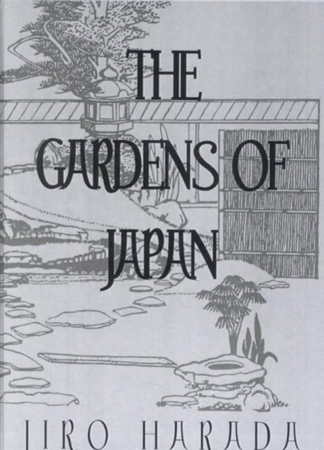 The Gardens of Japan