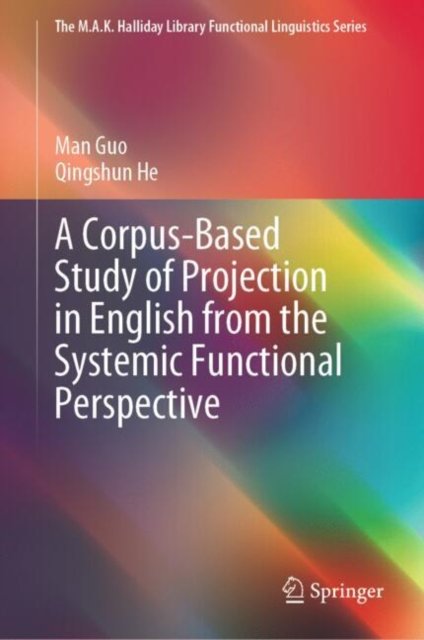 A Corpus-based Study of English Projection from Systemic Functional Perspective