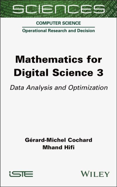 Mathematics for Digital Science 3 – Data Analysis  and Optimization