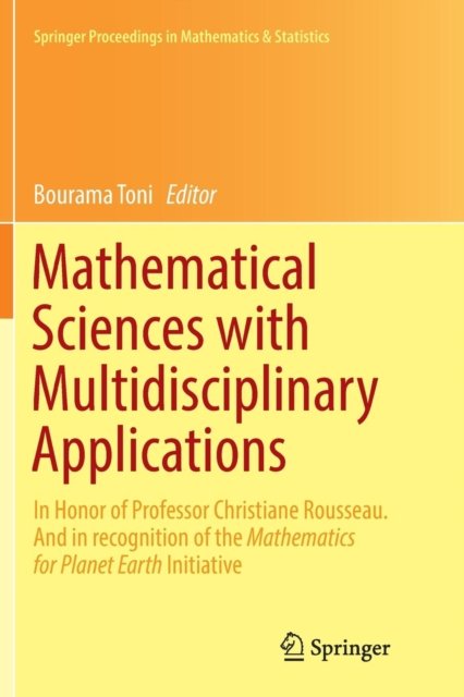 Mathematical Sciences with Multidisciplinary Applications
