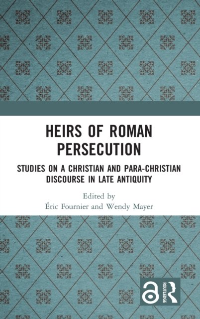 Heirs of Roman Persecution