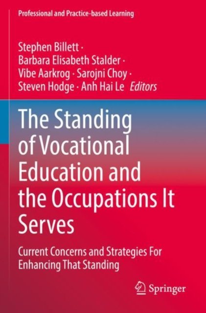 The Standing of Vocational Education and the Occupations It Serves