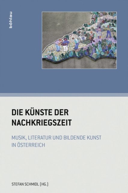 Die Kunste der Nachkriegszeit