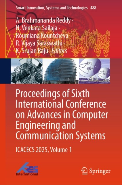 Proceedings of Sixth International Conference on Advances in Computer Engineering and Communication Systems