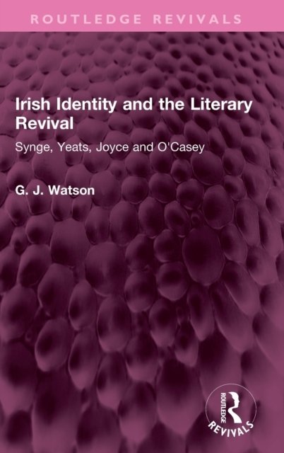 Irish Identity and the Literary Revival