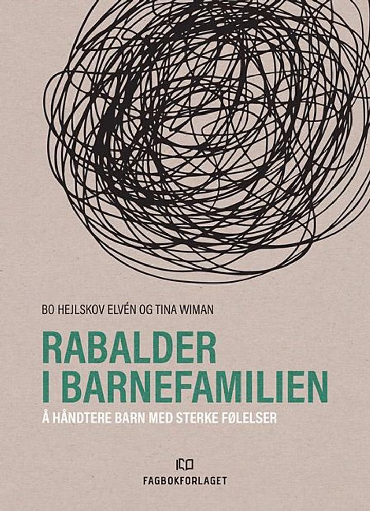 Rabalder i barnefamilien - å håndtere barn med sterke følelser