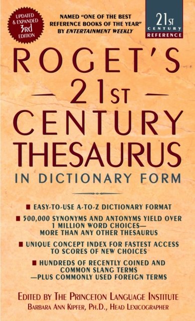 Roget''s 21st Century Thesaurus, Third Edition