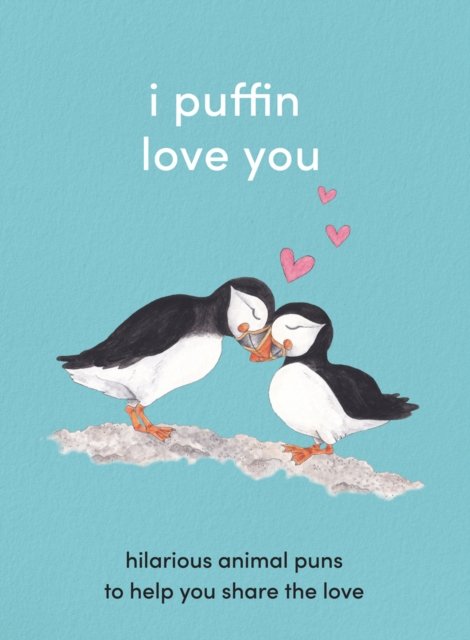 I PUFFIN LOVE YOU HB