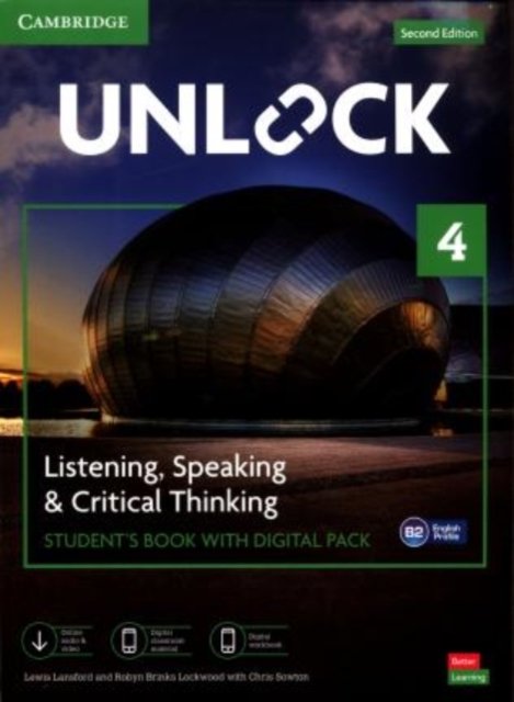 Unlock Level 4 Listening, Speaking and Critical Thinking Book + Digital Pack
