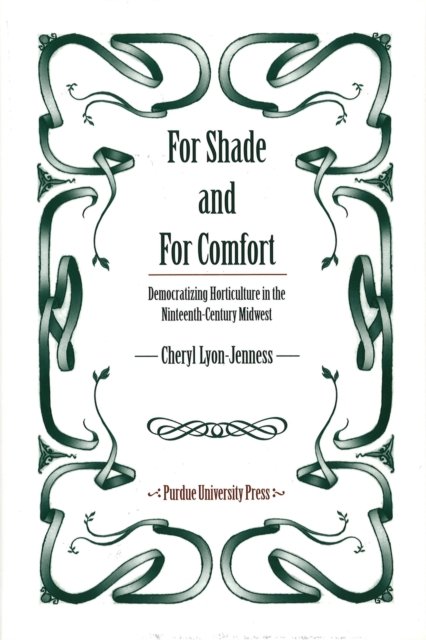For Shade and for Comfort