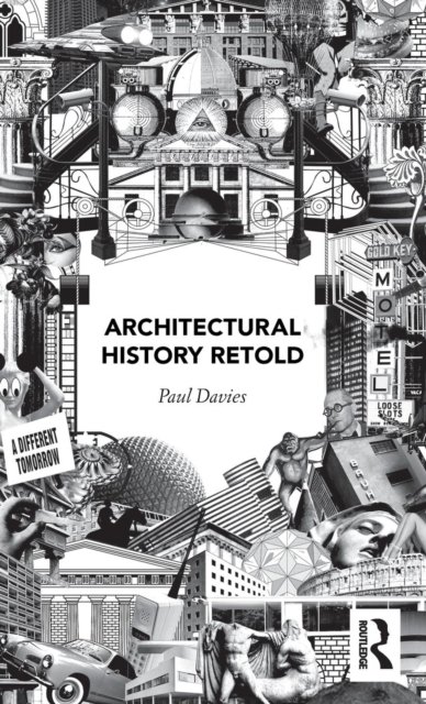 Architectural History Retold