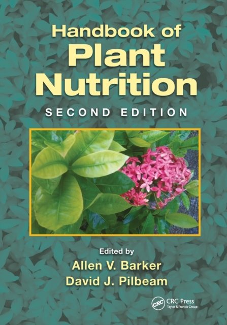 Handbook of Plant Nutrition
