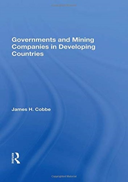 Governments And Mining Companies In Developing Countries