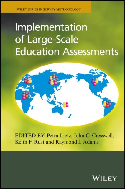 Implementation of Large–Scale Education  Assessments