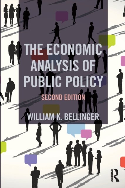 The Economic Analysis of Public Policy