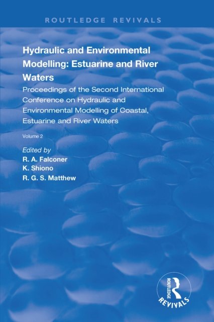 Hydraulic and Environmental Modelling