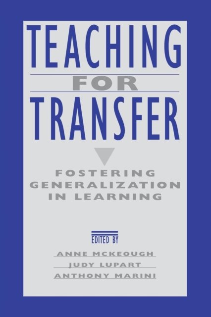 Teaching for Transfer