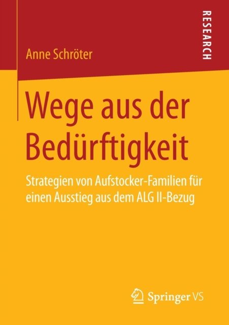 Wege aus der Bedurftigkeit