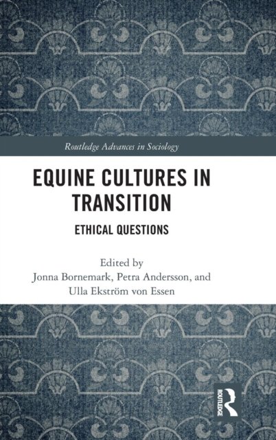 Equine Cultures in Transition