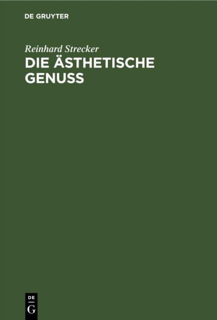 Die Asthetische Genuss