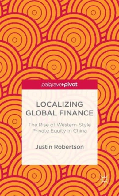 Localizing Global Finance