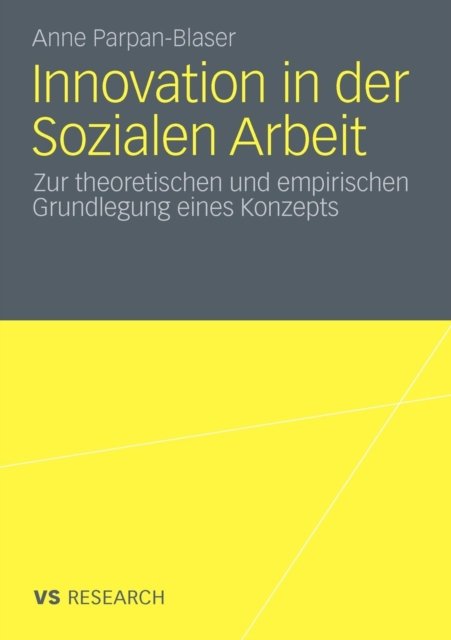 Innovation in der Sozialen Arbeit