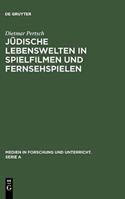 Judische Lebenswelten in Spielfilmen und Fernsehspielen