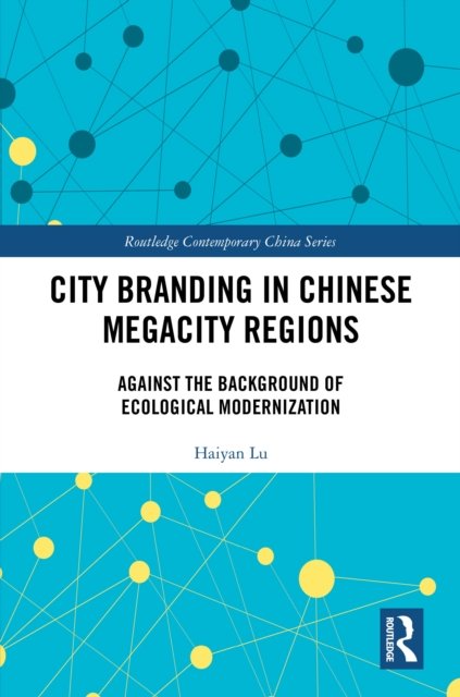 City Branding in Chinese Megacity Regions