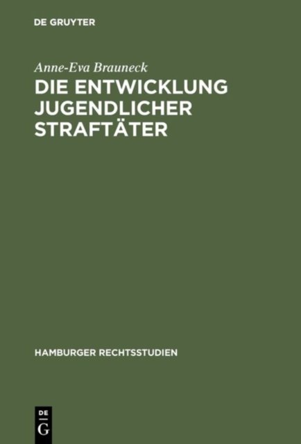 Die Entwicklung jugendlicher Straftater