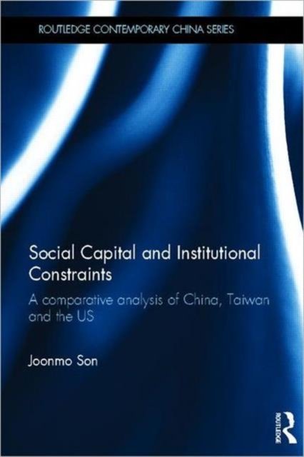 Social Capital and Institutional Constraints