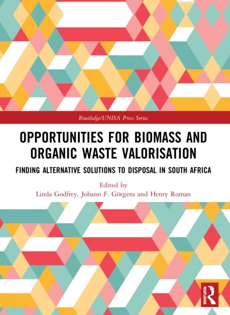 Opportunities for Biomass and Organic Waste Valorisation