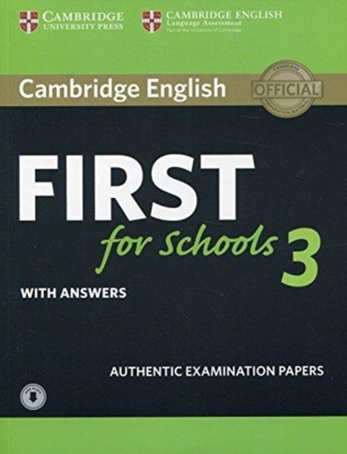 Cambridge English First for Schools 3 Student''s Book With Answers With Audio