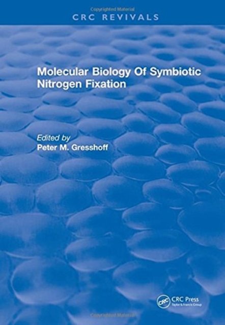 Molecular Biology Of Symbiotic Nitrogen Fixation