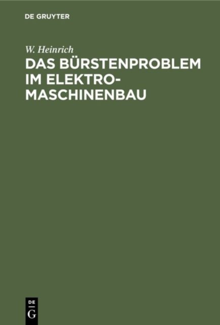 Das Burstenproblem Im Elektromaschinenbau