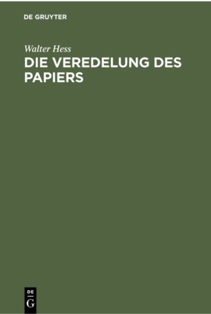 Die Veredelung Des Papiers