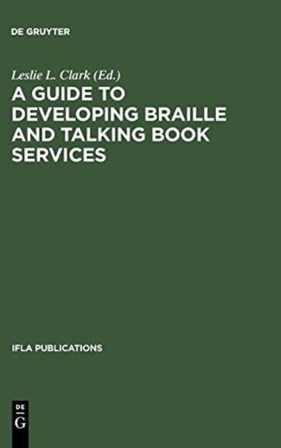 A Guide to Developing Braille and Talking Book Services