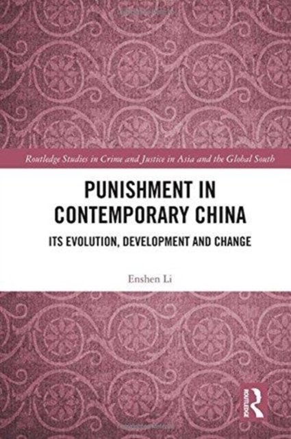 Punishment in Contemporary China