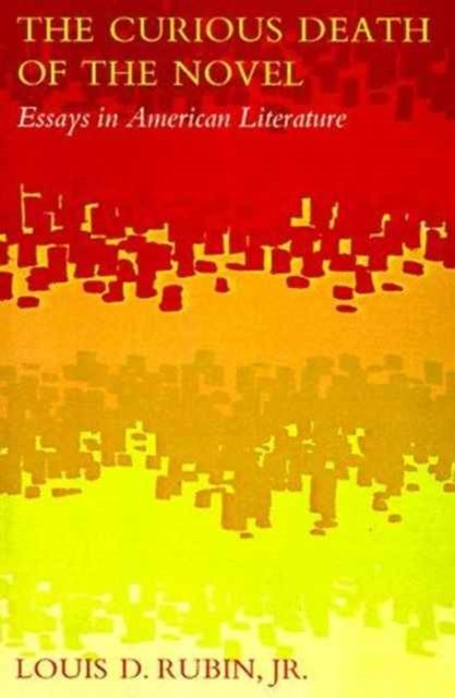 The Curious Death of the Novel